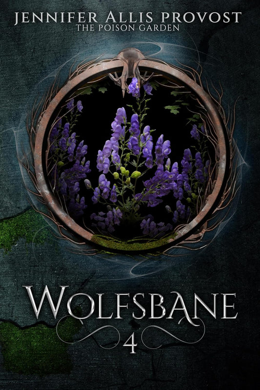 Wolfsbane: An Urban Fantasy with Witches, Seers, and Romance (Poison Garden Book 4)