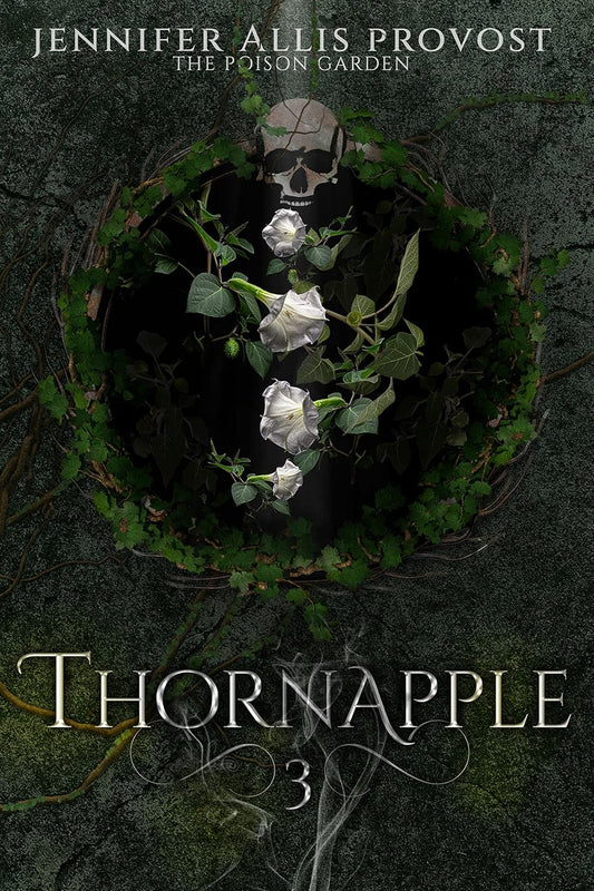Thornapple: An Urban Fantasy with Witches, Seers, and Romance (Poison Garden Book 3)