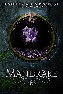 Mandrake (Poison Garden #6)